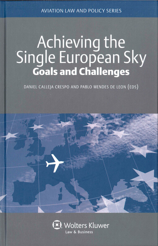 Achieving the single European sky : goals and challenges