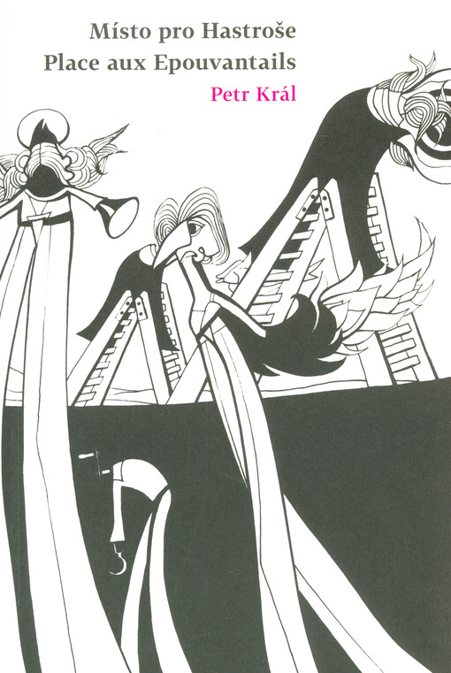 Místo pro Hastroše / Place aux Epouvantails