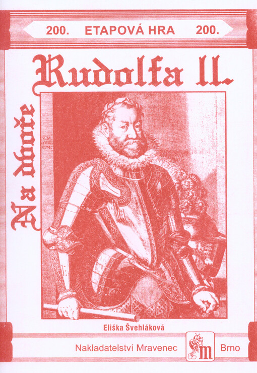 Na dvoře Rudolfa II. : etapová hra
