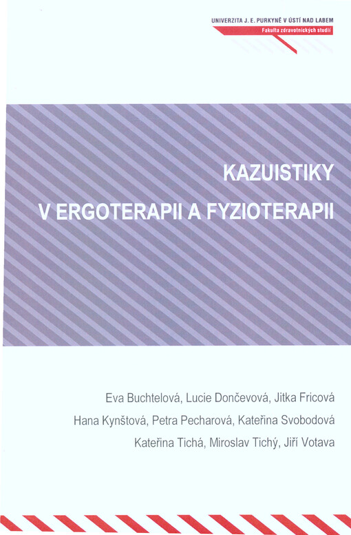 Kazuistiky v ergoterapii a fyzioterapii