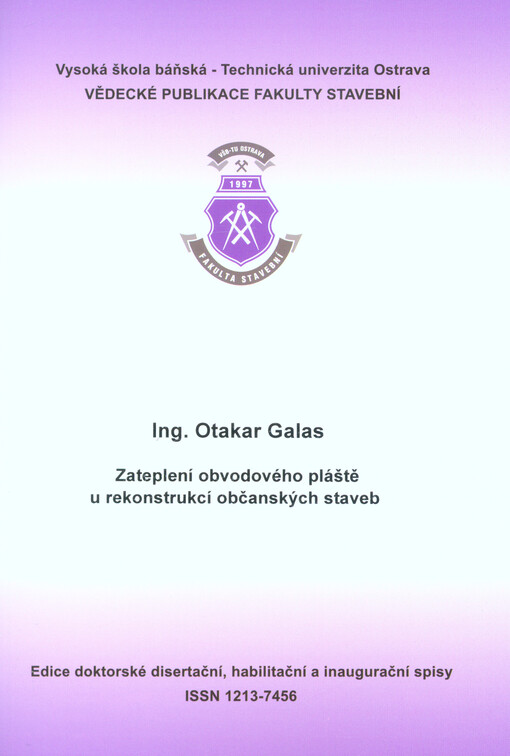Zateplení obvodového pláště u rekonstrukcí občanských staveb : autoreferát k dsertační práci