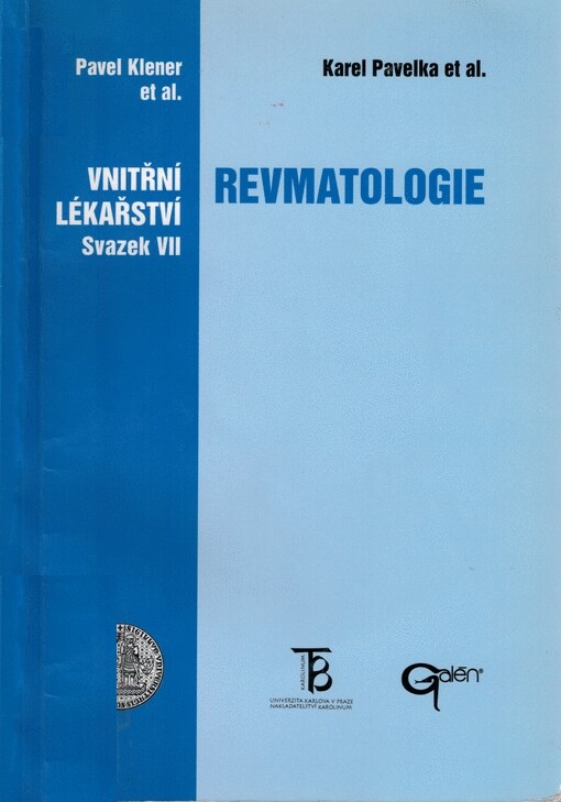 Vnitřní lékařství. Svazek VII, Revmatologie