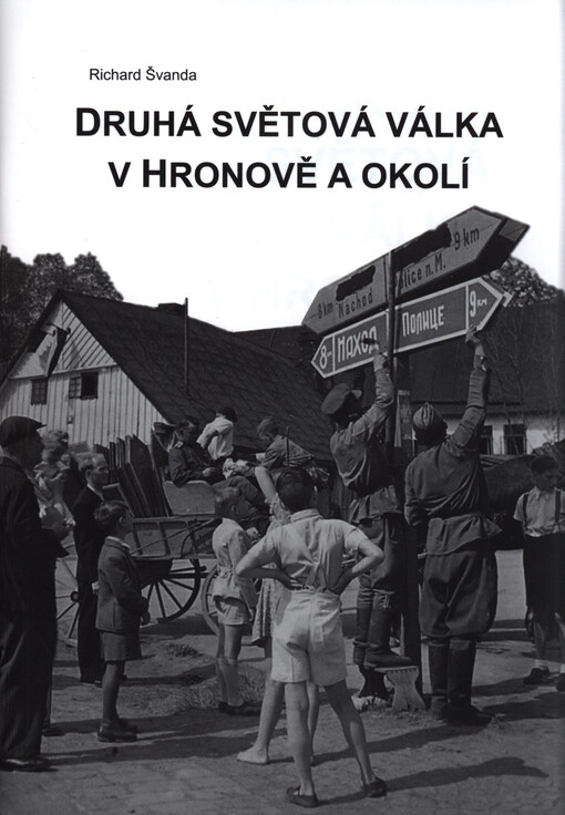 Druhá světová válka v Hronově a okolí (1939-1945)