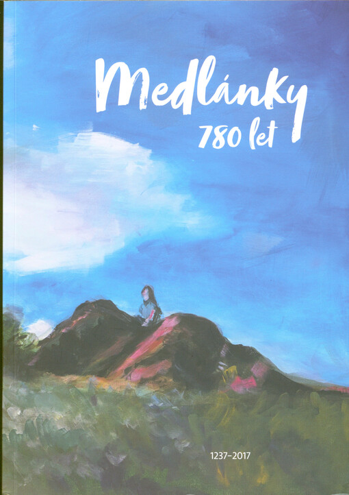 Medlánky - 780 let