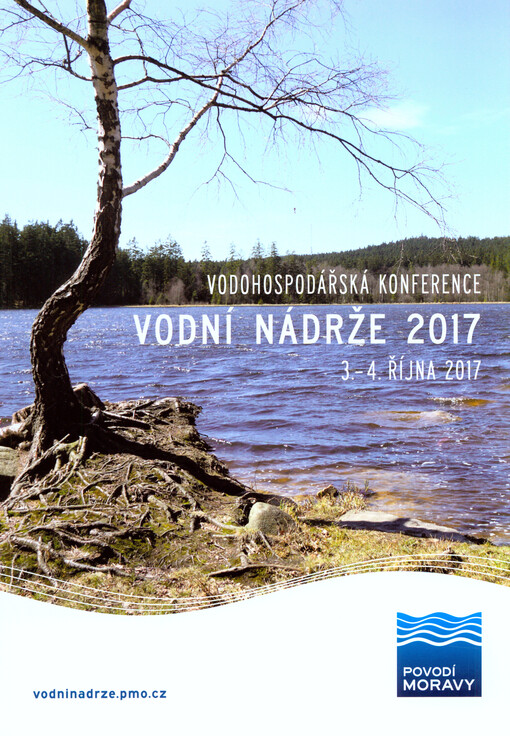 Vodohospodářská konference Vodní nádrže ... : ...