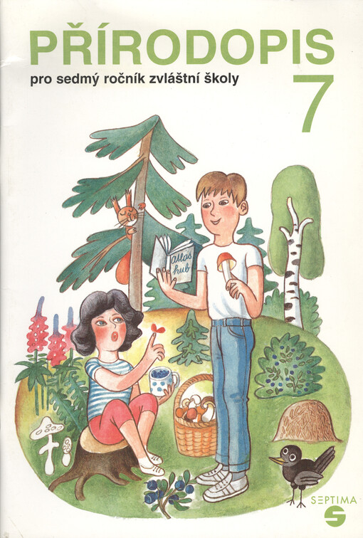 Přírodopis 7 : pro sedmý ročník zvláštní školy