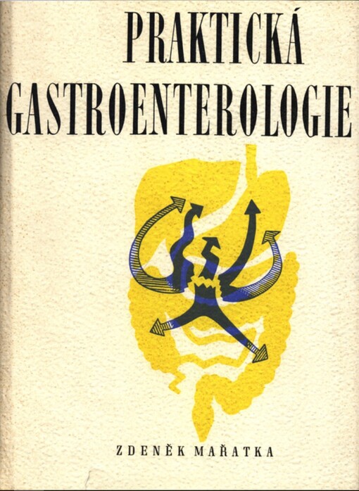 Praktická gastroenterologie