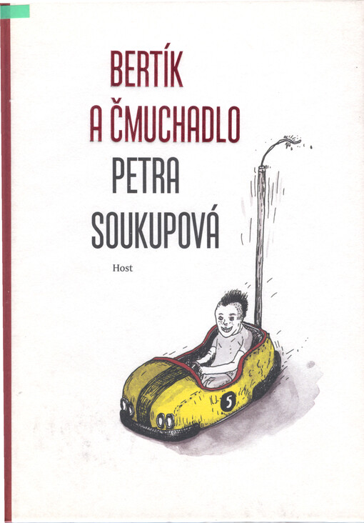 Bertík a čmuchadlo