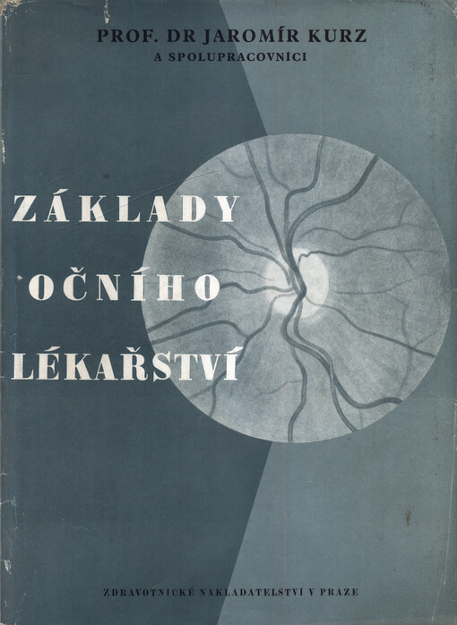 Základy očního lékařství : stručná učeb. pro mediky