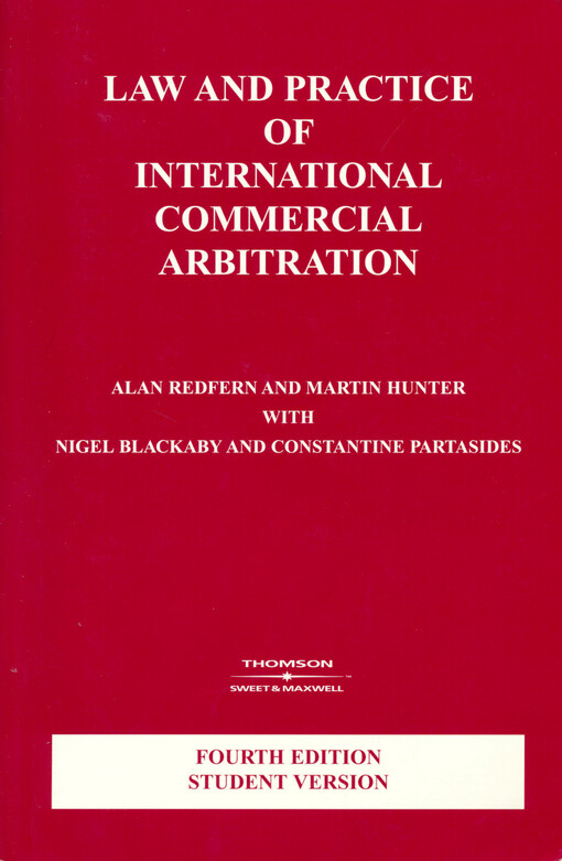 Law and practice of international commercial arbitration