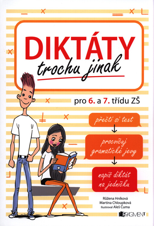 Diktáty trochu jinak pro 6. a 7. třídu ZŠ