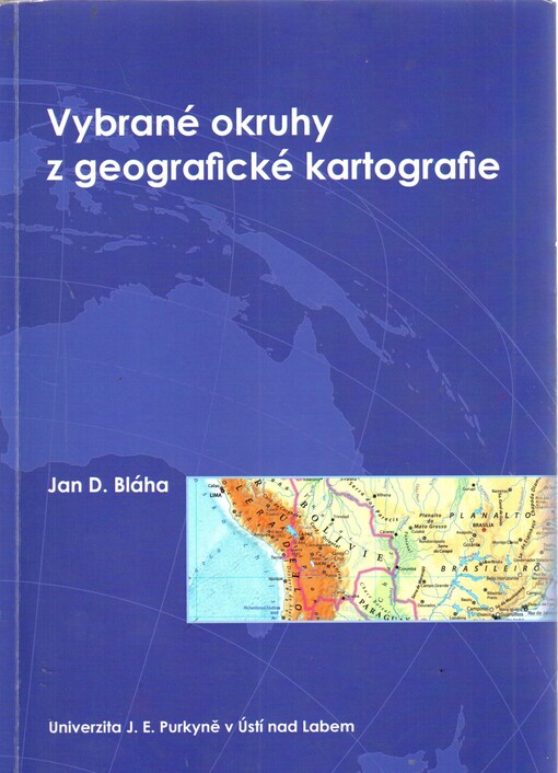 Vybrané okruhy z geografické kartografie