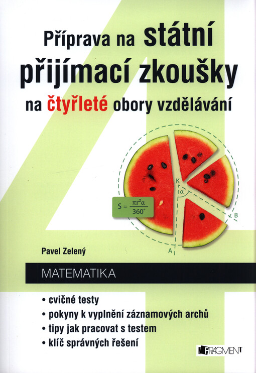 Matematika - Příprava na státní přijímací zkoušky na čtyřleté obory vzdělávání