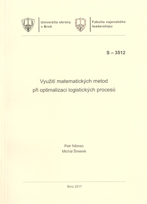 Využití matematických metod při optimalizaci logistických procesů