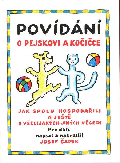 Povídání o pejskovi a kočičce