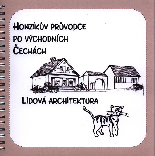 Honzíkův průvodce po východních Čechách : lidová architektura