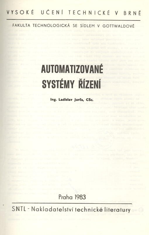 Automatizované systémy řízení :určeno pro posl. fak. technologické se sídlem v Gottwaldově