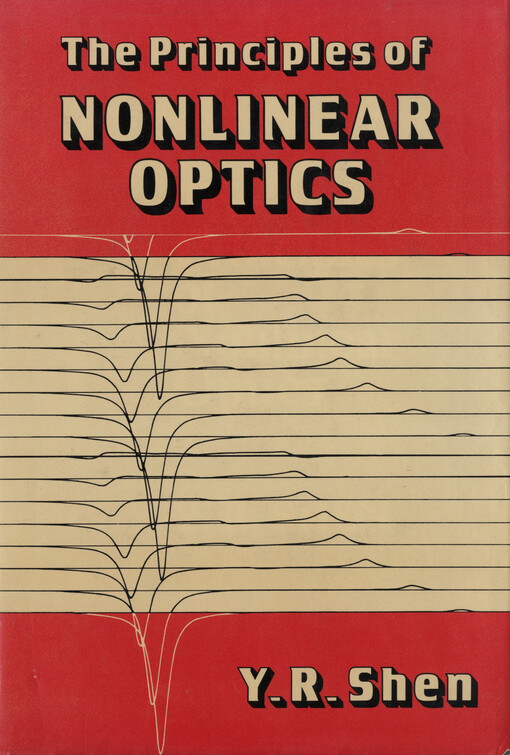 The principles of nonlinear optics