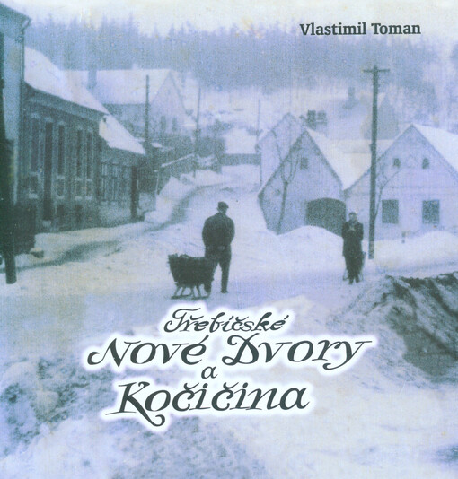 Třebíčské Nové Dvory a Kočičina