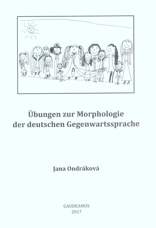 Übungen zur Morphologie der deutschen Gegenwartssprache