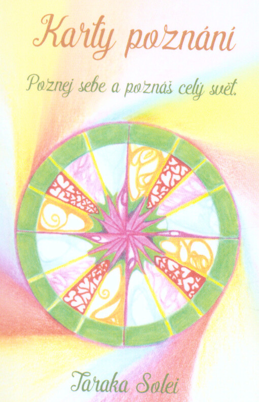 Karty poznání : poznej sebe a poznáš celý svět