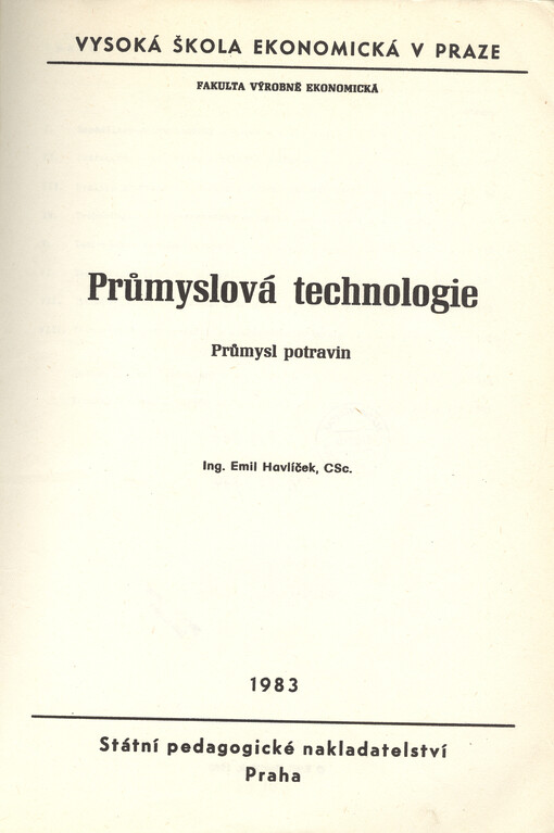 Průmyslová technologie :průmysl potravin
