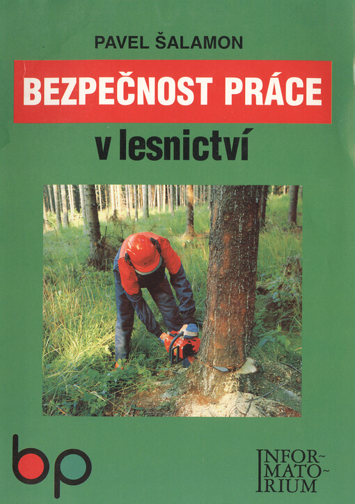 Bezpečnost práce v lesnictví