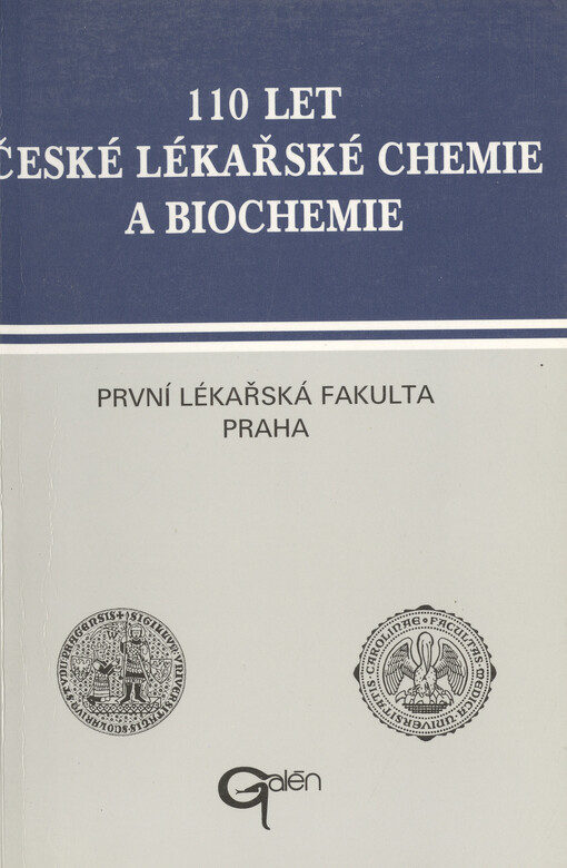 110 let české lékařské chemie a biochemie