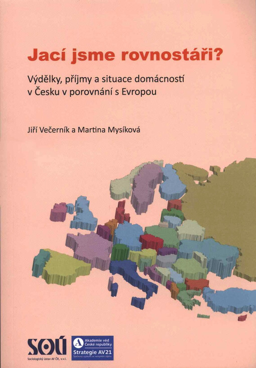 Jací jsme rovnostáři? Výdělky, příjmy a situace domácností v Česku v porovnání s Evropou