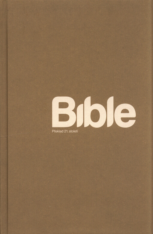 Bible Překlad 21. století