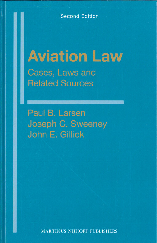 Aviation law: cases, laws and related sources