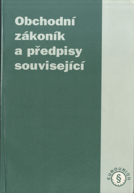Obchodní zákoník a předpisy související