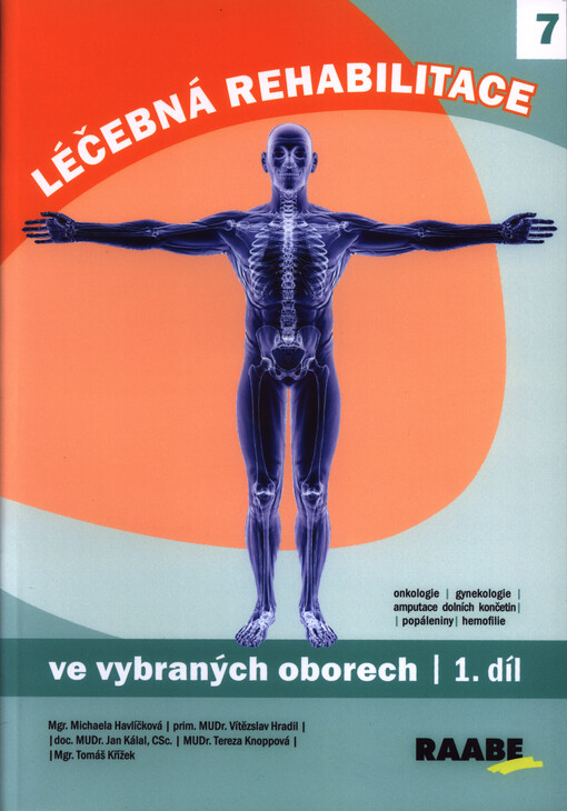 Léčebná rehabilitace ve vybraných oborech 1. díl