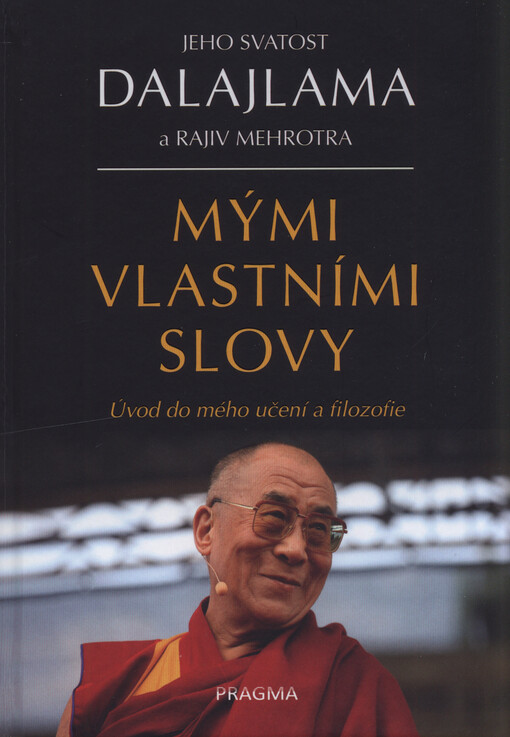 Mými vlastními slovy : uvedení do mého učení a filozofie