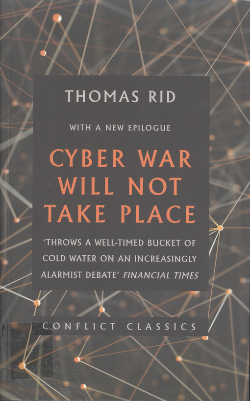 Cyber war will not take place