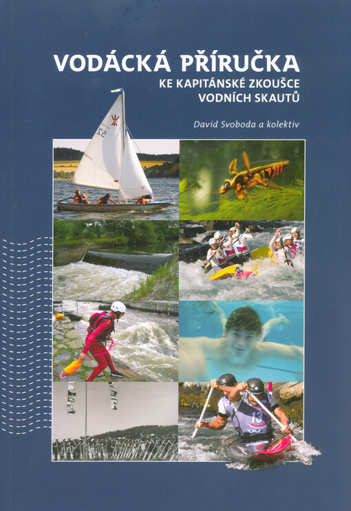 Vodácká příručka ke kapitánské zkoušce vodních skautů