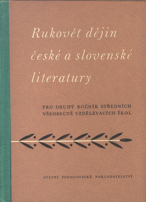 Rukověť dějin české a slovenské literatury pro 2. ročník středních všeobecně vzdělávacích škol