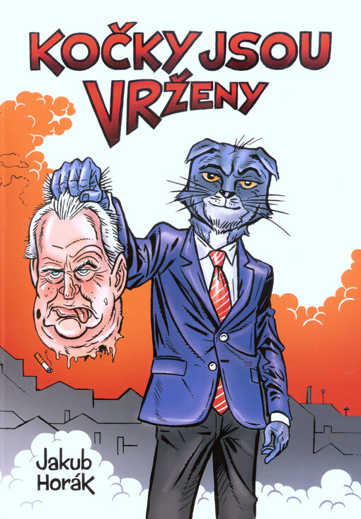 Kočky jsou vrženy : fantastický román