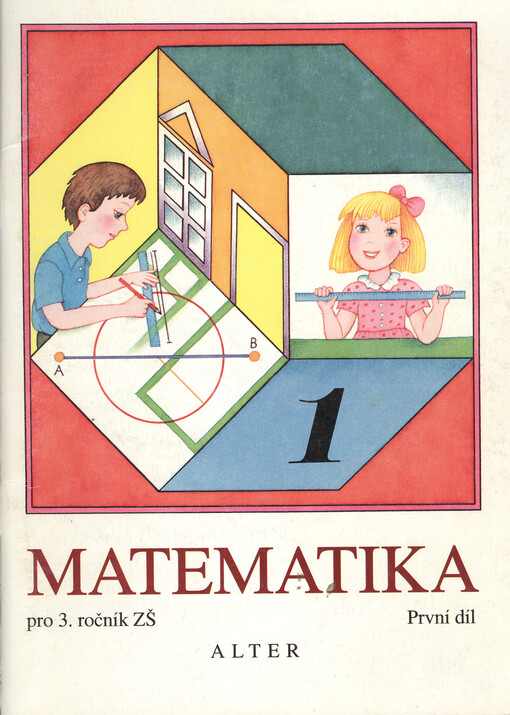 Matematika pro 3. ročník základních škol, 1. díl