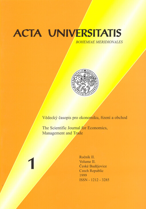 Acta universitatis Bohemiae meridionales : vědecký časopis pro ekonomiku, řízení a obchod = Acta universitatis Bohemiae meridionales : the journal for economics, management and trade = Acta universitatis Bohemiae meridionales : the scientific journal for 