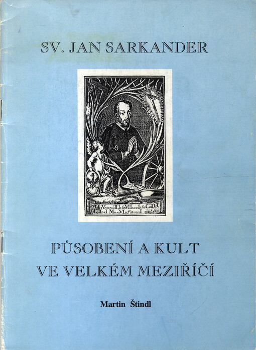 Sv. Jan Sarkander :působení a kult ve Velkém Meziříčí