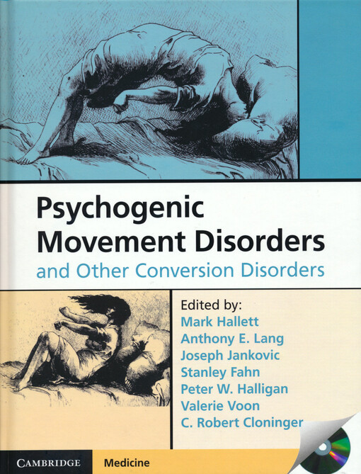 Psychogenic movement disorders and other conversion disorders