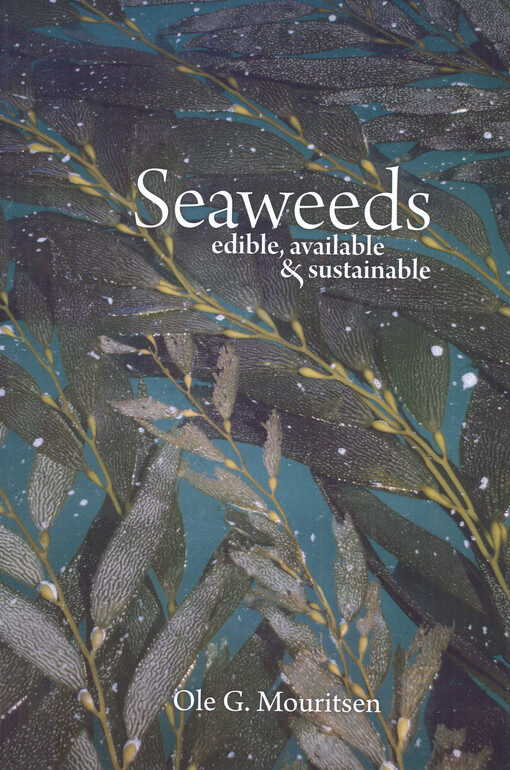 Seaweeds :edible, available & sustainable