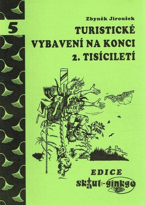 Turistické vybavení na konci 2. tisíciletí