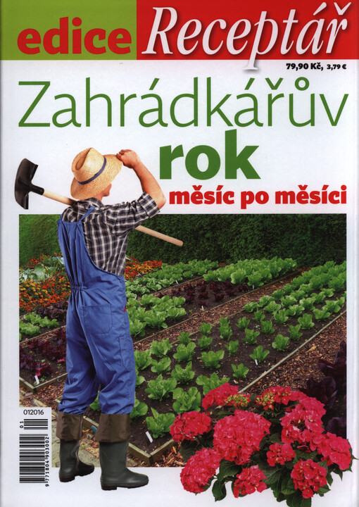 Zahrádkářův rok : měsíc po měsíci