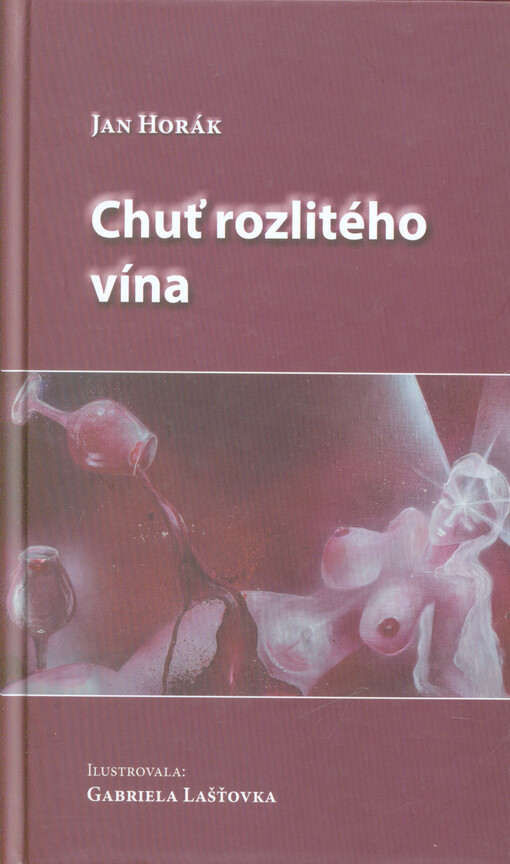 Chuť rozlitého vína