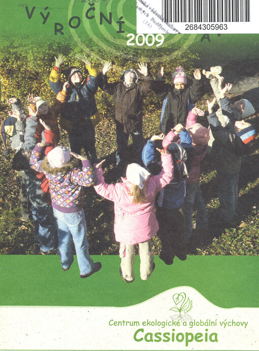 Cassiopeia - centrum ekologické a globální výchovy : výroční zpráva