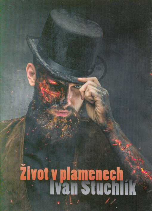 Příběhy hrůzy. 3, Život v plamenech