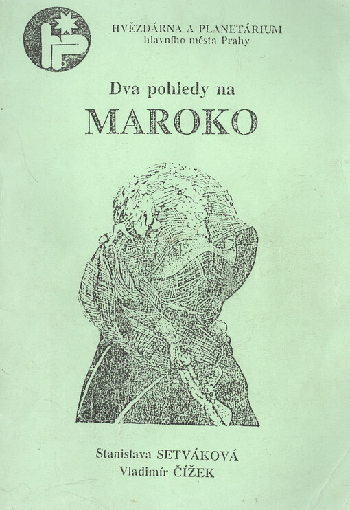 Dva pohledy na Maroko