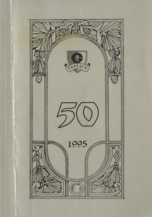 Almanach k 50. výročí existence českého gymnázia v Teplicích